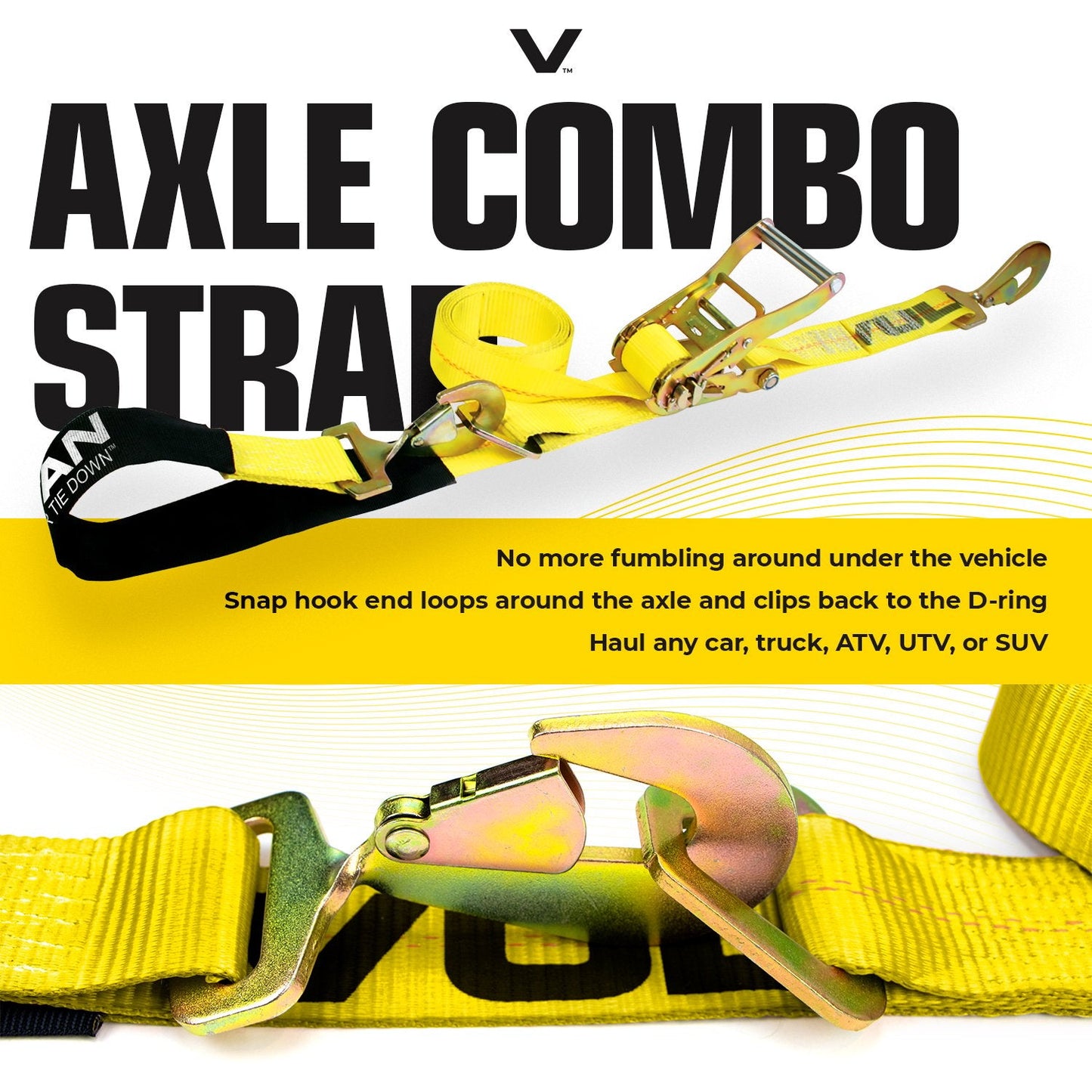 VULCAN Ultimate Axle Tie Down Kit - Classic Yellow Webbing - Includes (2) 22 Inch And (2) 36 Inch Axle Straps, (2) 96 Inch Snap Hook Ratchet Strap, And (2) 112 Inch Loop Tie Down Combinations
